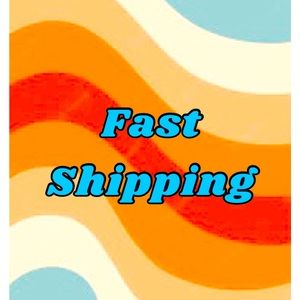 Fast shipping